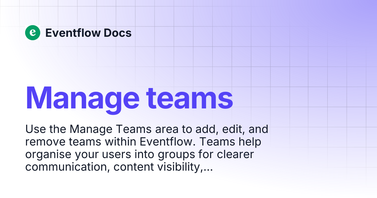 Manage teams | Eventflow Docs